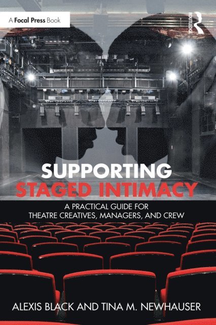 Tina M. Newhauser, Alexis Black - Supporting Staged Intimacy, E-bok