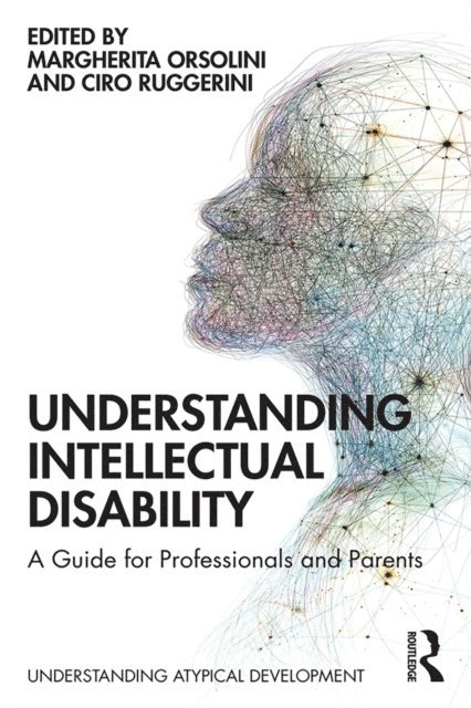 Ciro Ruggerini, Margherita Orsolini - Understanding Intellectual Disability, E-bok