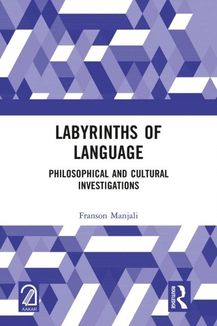 Franson Manjali - Labyrinths of Language, E-bok