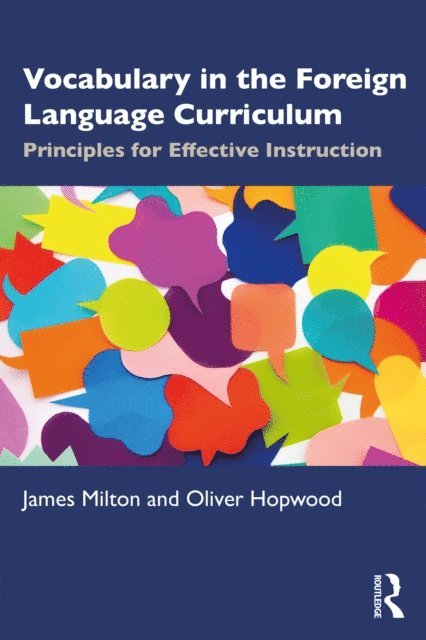 Oliver Hopwood, James Milton - Vocabulary in the Foreign Language Curriculum, E-bok