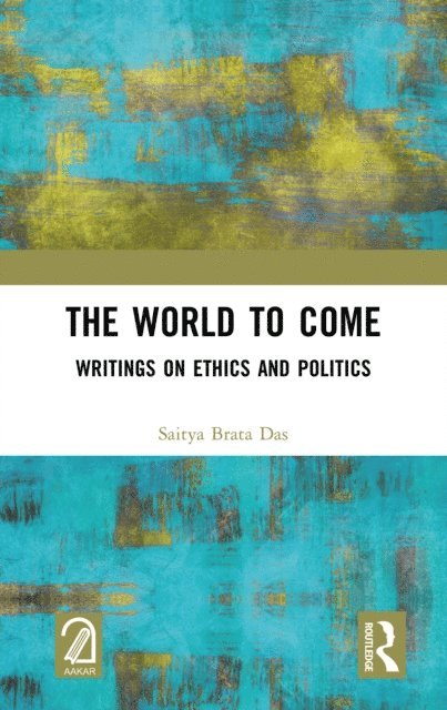 Saitya Brata Das - World to Come, E-bok