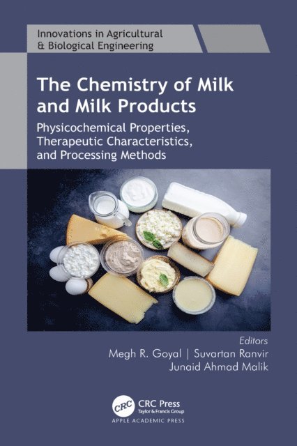 Junaid Ahmad Malik, Suvartan Ranvir, Megh R. Goyal - Chemistry of Milk and Milk Products, E-bok