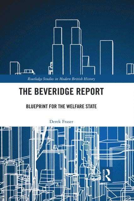 Derek Fraser - Beveridge Report, E-bok. Tillgänglighet: Lägg i varukorg