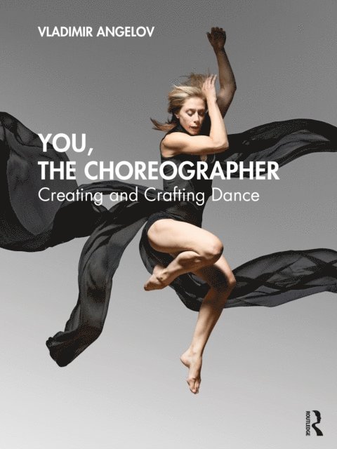 Vladimir Angelov - You, the Choreographer, E-bok