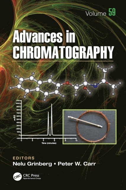 Peter W. Carr, Nelu Grinberg - Advances in Chromatography, E-bok