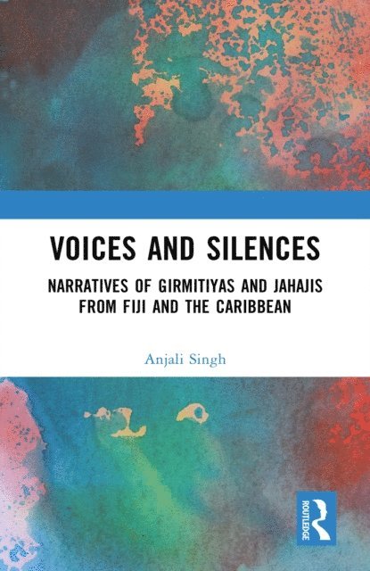 Anjali Singh - Voices and Silences, E-bok