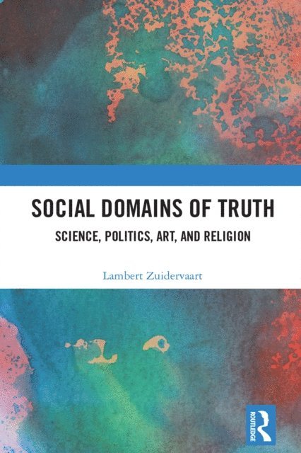 Lambert Zuidervaart - Social Domains of Truth, E-bok