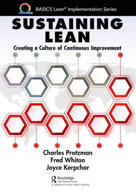 Joyce Kerpchar, Fred Whiton, Charles Protzman - Sustaining Lean, E-bok