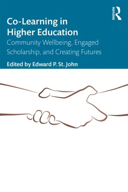 Edward P. St. John - Co-Learning in Higher Education, E-bok