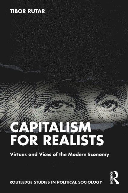 Tibor Rutar - Capitalism for Realists, E-bok