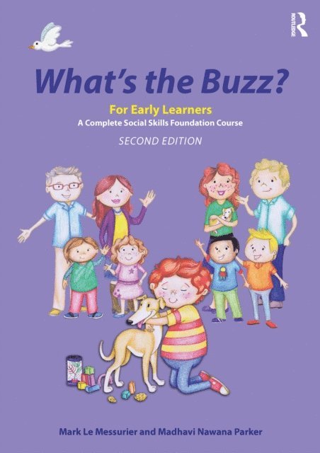 Madhavi Nawana Parker, Mark Le Messurier - What's the Buzz? For Early Learners, E-bok