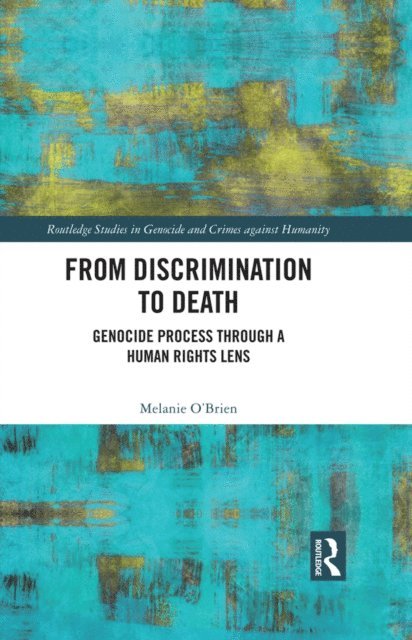 Melanie O'Brien - From Discrimination to Death, E-bok