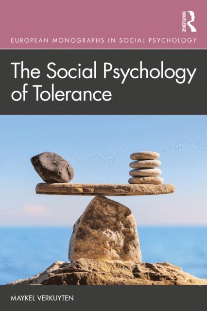 Maykel Verkuyten - Social Psychology of Tolerance, E-bok