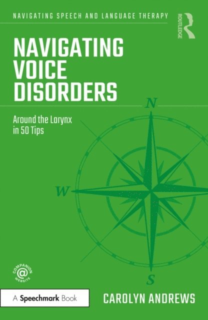Carolyn Andrews - Navigating Voice Disorders, E-bok