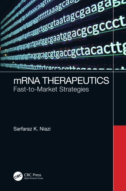 Sarfaraz K. Niazi - mRNA Therapeutics, E-bok