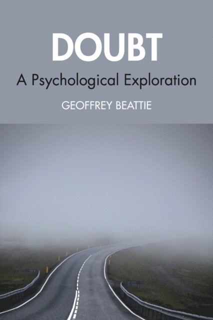Geoffrey Beattie - Doubt, E-bok