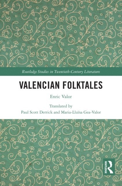 Maria-LluA¯sa Gea-Valor, Paul Scott Derrick - Valencian Folktales, E-bok