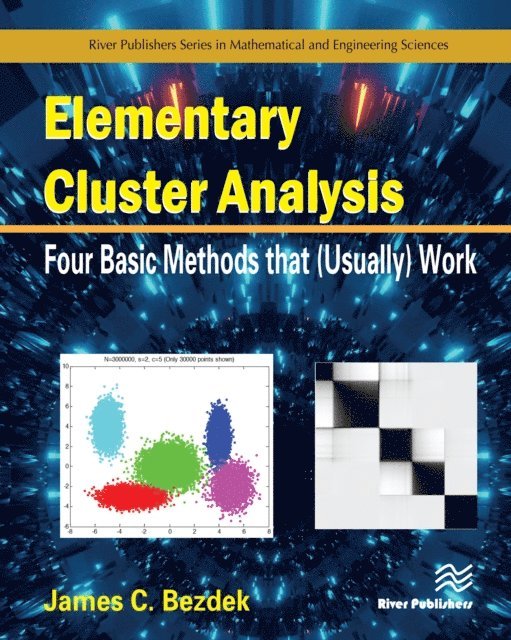 James C. Bezdek - Elementary Cluster Analysis, E-bok
