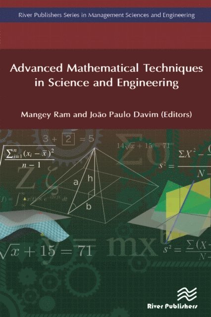 Joao Paulo Davim, Mangey Ram - Advanced Mathematical Techniques in Science and Engineering, E-bok
