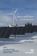 Smart and Power Grid Systems - Design Challenges and Paradigms