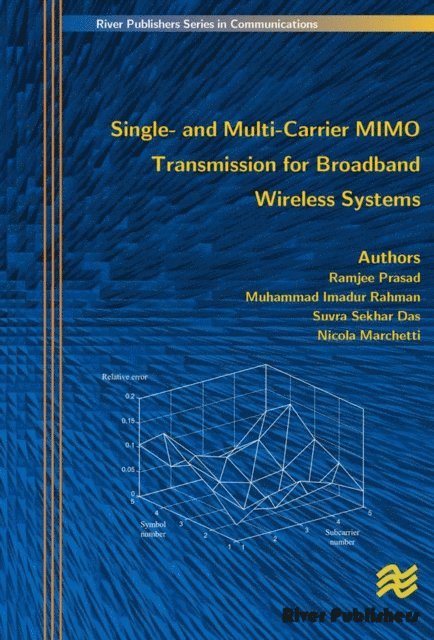Sekhar Suvra Das, Muhammad Imadur Rahman, Ramjee Prasad - Single- And Multi-Carrier Mimo Transmission for Broadband Wireless Systems, E-bok