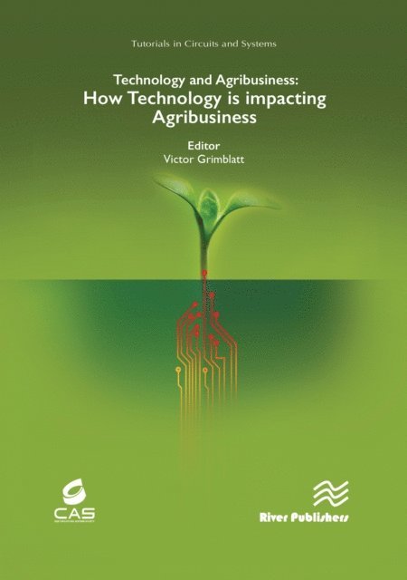 Victor Grimblatt - Technology and Agribusiness, E-bok