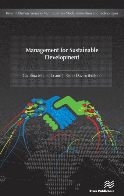 J. Paulo Davim, Carolina Machado - Management for Sustainable Development, E-bok