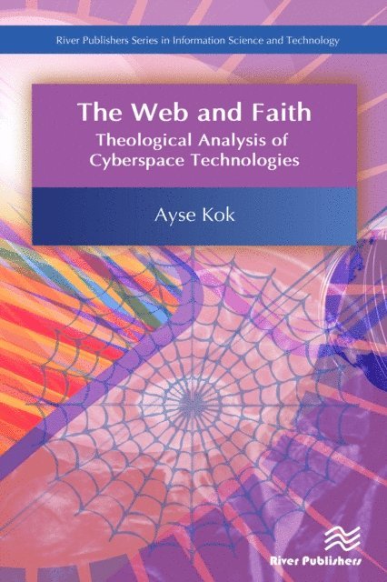 Ayse Kok - Web and Faith, E-bok