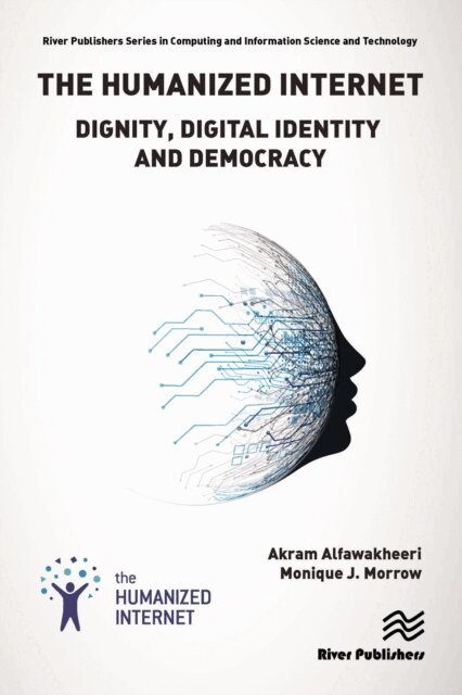 Monique J Morrow, Akram Alfawakheeri - Humanized Internet, E-bok