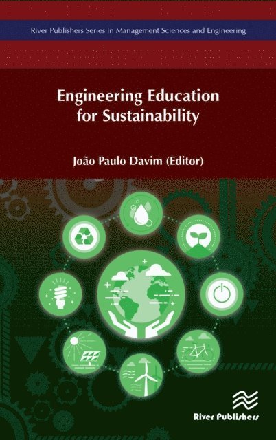 Joao Paulo Davim - Engineering Education for Sustainability, E-bok