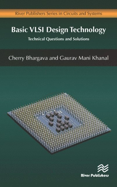 Gaurav Mani Khanal, Cherry Bhargava - Basic VLSI Design Technology, E-bok