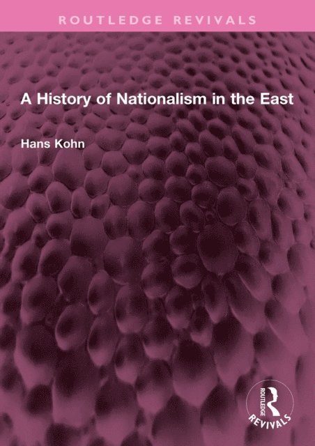 History of Nationalism in the East