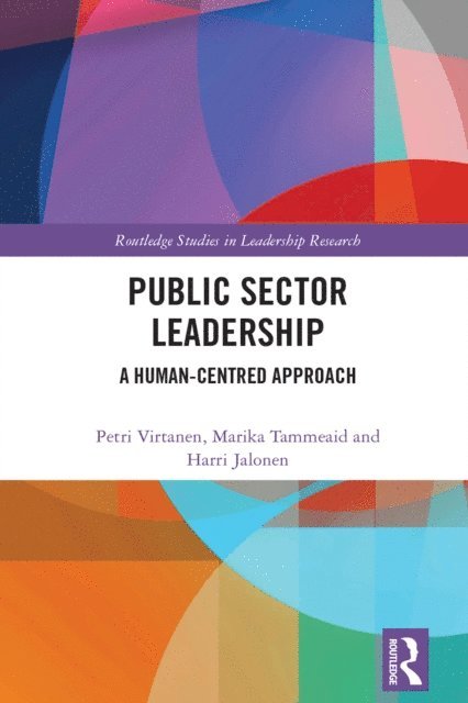 Marika Tammeaid, Harri Jalonen, Petri Virtanen - Public Sector Leadership, E-bok