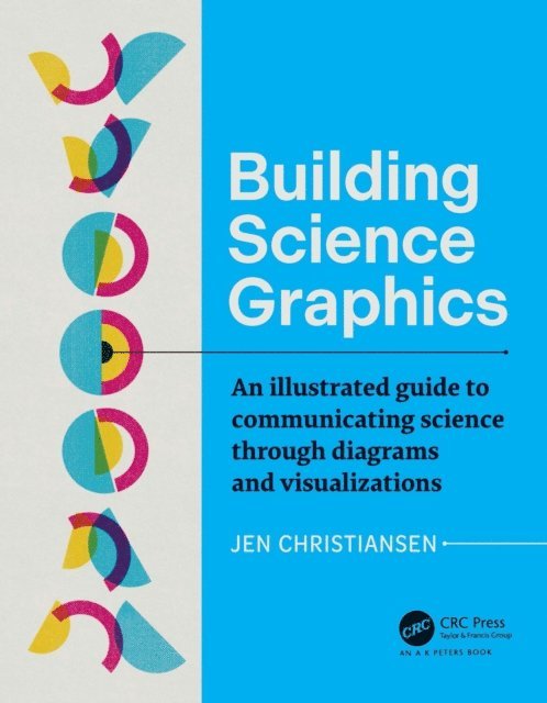 Jen Christiansen - Building Science Graphics, E-bok