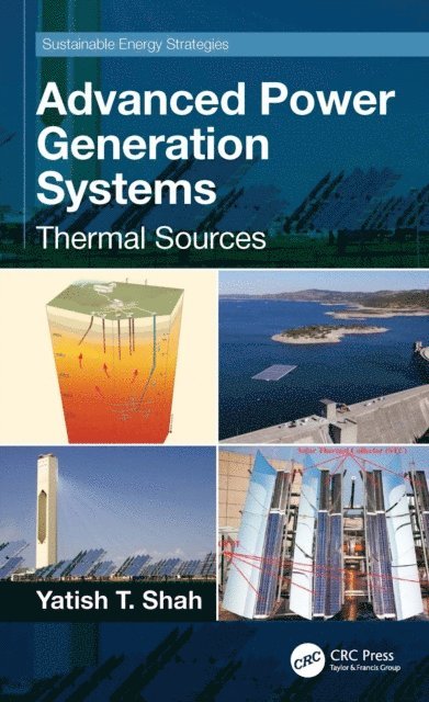 Yatish T. Shah - Advanced Power Generation Systems, E-bok. Tillgänglighet: Lägg i varukorg