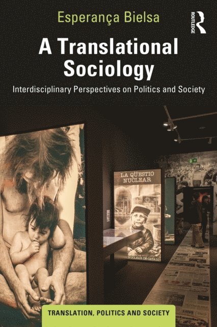 Esperanca Bielsa - Translational Sociology, E-bok