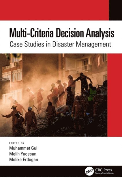 Melike Erdogan, Melih Yucesan, Muhammet Gul - Multi-Criteria Decision Analysis, E-bok