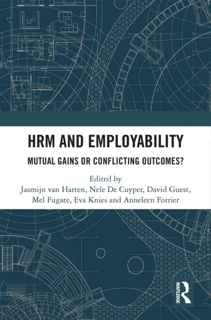 Anneleen Forrier, Eva Knies, Mel Fugate, David Guest, Nele De Cuyper, Jasmijn van Harten - HRM and Employability, E-bok