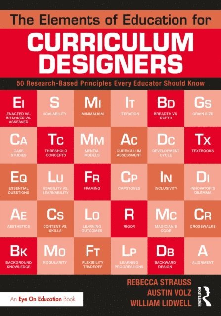 William Lidwell, Austin Volz, Rebecca Strauss - Elements of Education for Curriculum Designers, E-bok