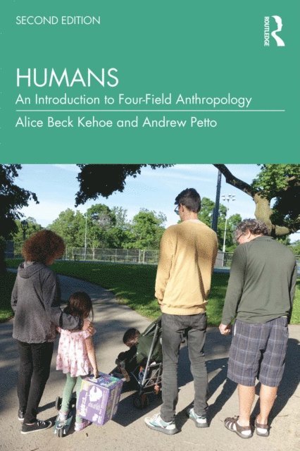 Andrew J Petto, Alice Beck Kehoe - Humans, E-bok