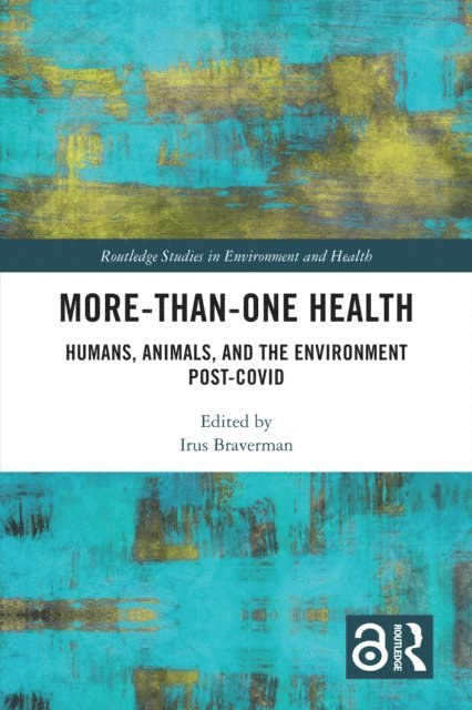 Irus Braverman - More-than-One Health, E-bok
