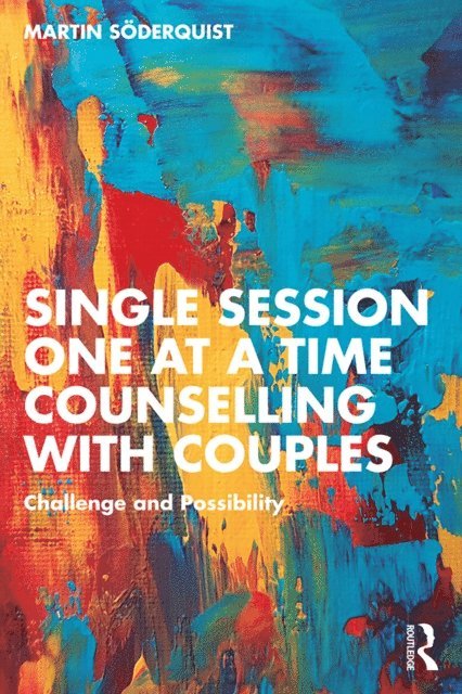 Single Session One at a Time Counselling with Couples