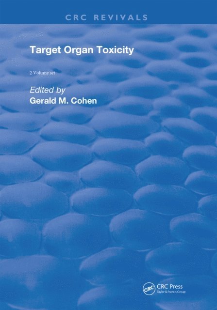 Gerald M. Cohen - Target Organ Toxicity, E-bok