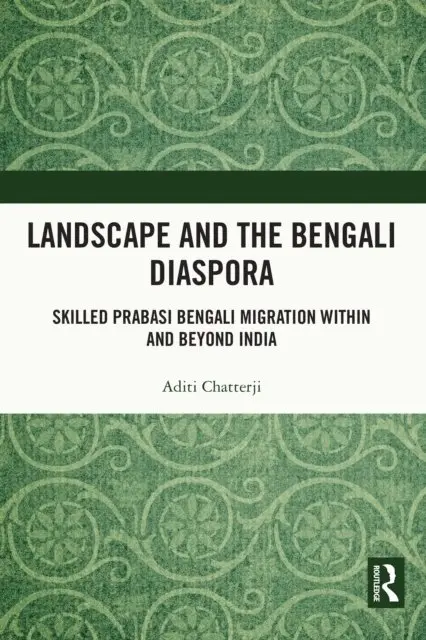 Aditi Chatterji - Landscape and the Bengali Diaspora, E-bok. Tillgänglighet: Lägg i varukorg