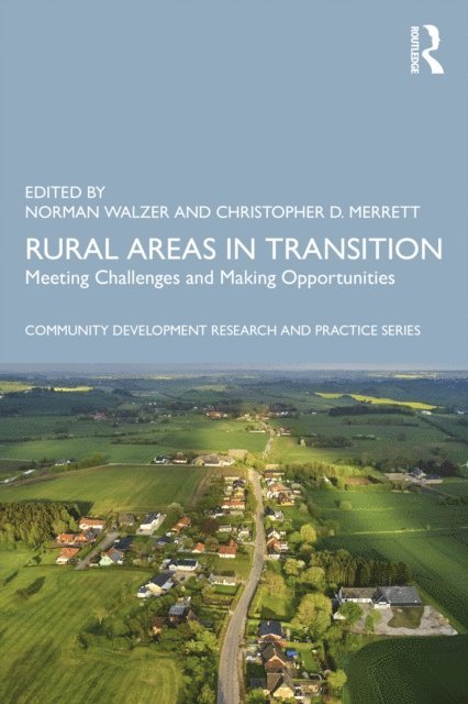 Christopher Merrett, Norman Walzer - Rural Areas in Transition, E-bok