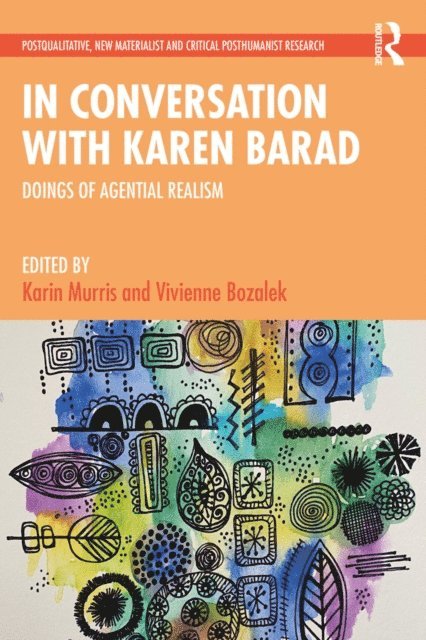Vivienne Bozalek, Karin Murris - In Conversation with Karen Barad, E-bok