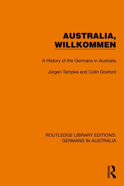 Colin Doxford, Jurgen Tampke - Australia, Wilkommen, E-bok