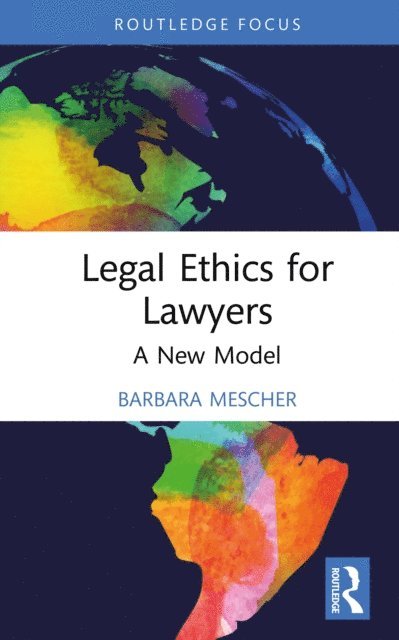 Barbara Mescher - Legal Ethics for Lawyers, E-bok