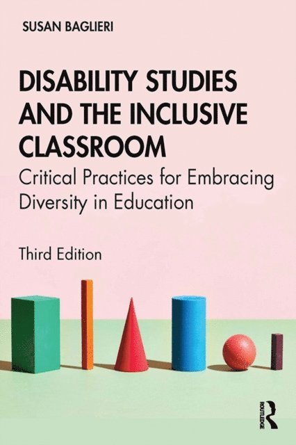 Susan Baglieri - Disability Studies and the Inclusive Classroom, E-bok