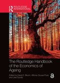 Routledge Handbook of the Economics of Ageing